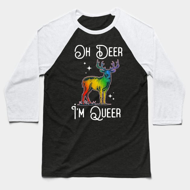 Oh Deer I'm Queer  Rainbow Gay Pride Baseball T-Shirt by Eugenex